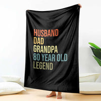80th Birthday Throw Blanket Husband Dad Grandpa 80 Year Old Legend
