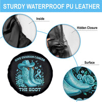 Give Ovarian Cancer The Boot Spare Tire Cover Cowgirl Cancer Awareness Teal Ribbon