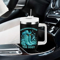 Give Ovarian Cancer The Boot Tumbler With Handle Cowgirl Cancer Awareness Teal Ribbon