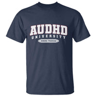 AUDHD T Shirt Neurodivergent ADHD Autism Awareness Neurotypical Gift