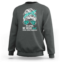 Sexual Assault Awareness Sweatshirt In April We Wear Teal Women