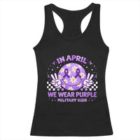 Proud Military Kids Racerback Tank Top Groovy Smile Face In April We Wear Purple Military Child Month