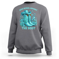 Give Sexual Assault The Boot Sweatshirt Cowgirl Awareness Month Teal Ribbon Support