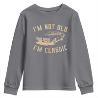Funny Car Graphic Youth Sweatshirt Vintage I'm Not Old I'm Classic