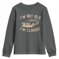 Funny Car Graphic Youth Sweatshirt Vintage I'm Not Old I'm Classic