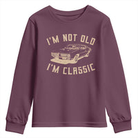 Funny Car Graphic Youth Sweatshirt Vintage I'm Not Old I'm Classic