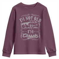 Funny Classic Car Guy Youth Sweatshirt Vintage I'm Not Old I'm Classic