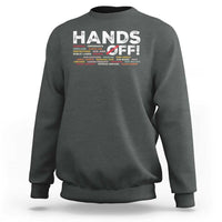 Hands Off Sweatshirt Social Security And Medicare Protest