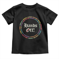 Hands Off Toddler T Shirt Human Rights Social Security And Medicare Protest