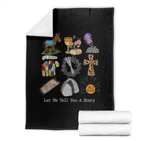 Easter Story Throw Blanket He is Risen Let Me Tell You A Story Christian - Wonder Print Shop