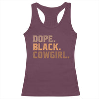 Dope Black Cowgirl Racerback Tank Top Black History Month African American - Wonder Print Shop