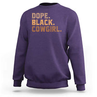 Dope Black Cowgirl Sweatshirt Black History Month African American - Wonder Print Shop