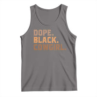 Dope Black Cowgirl Tank Top Black History Month African American - Wonder Print Shop