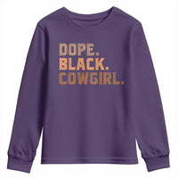 Dope Black Cowgirl Youth Sweatshirt Black History Month African American - Wonder Print Shop