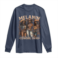 Melanin Cowgirls Long Sleeve Shirt Black History Month African Melanin Pride