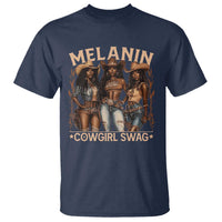 Melanin Cowgirls T Shirt Black History Month African Melanin Pride