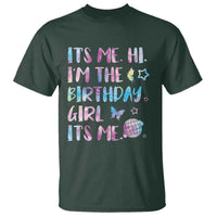 Its Me Hi Im The Birthday Girl T Shirt Tie Dye Colorful
