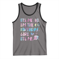 Its Me Hi Im The Birthday Girl Tank Top Tie Dye Colorful