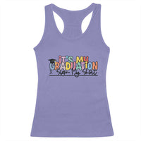 My Graduation Sign My Racerback Tank Top Funny Grad Gifts
