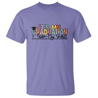 My Graduation Sign My T Shirt Funny Grad Gifts