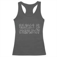 Silence Is Complicity Racerback Tank Top Political Resist Protest