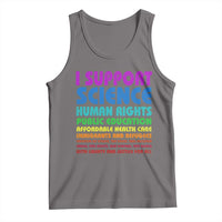 I Support Progressive Liberal Democratic Causes Protest Tank Top