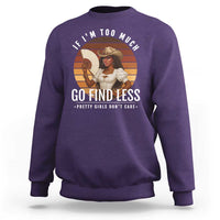 Black History African Melanin Cowgirl Sweatshirt Country Girls African American Western Tribute