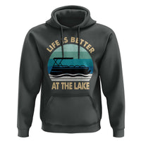Funny Lake Life Hoodie Vintage Life is Better at The Lake Pontoon Boat - Wonder Print Shop