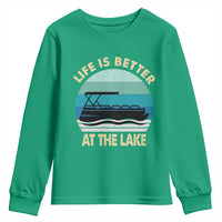 Funny Lake Life Youth Sweatshirt Vintage Life is Better at The Lake Pontoon Boat - Wonder Print Shop