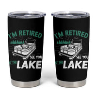 Im Retired See You At The Lake Tumbler Cup Funny Retirement Gifts Lake Lover Gifts - Wonder Print Shop