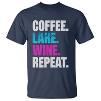Funny Lake Life T Shirt Coffee Lake Wine Repeat - Wonder Print Shop