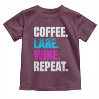 Funny Lake Life Toddler T Shirt Coffee Lake Wine Repeat - Wonder Print Shop