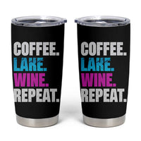 Funny Lake Life Tumbler Cup Coffee Lake Wine Repeat - Wonder Print Shop