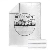 My Retirement Plan Lake Life Throw Blanket Retired To The Lake Cool Outdoor Camping - Wonder Print Shop