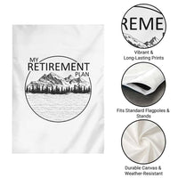 My Retirement Plan Lake Life Garden Flag Retired To The Lake Cool Outdoor Camping - Wonder Print Shop