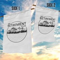My Retirement Plan Lake Life Garden Flag Retired To The Lake Cool Outdoor Camping - Wonder Print Shop
