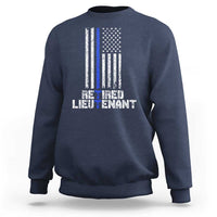 Retired Police Lieutenant Sweatshirt Retirement Thin Blue Line American Flags