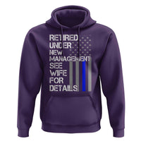 Police Retirement Hoodie Retired Under New Management See Wife For Details