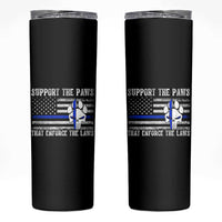 Police K9 Skinny Tumbler Support The Paws That Enforce The Laws US Flag - Wonder Print Shop