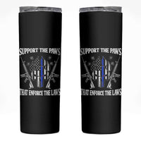 Police K9 Skinny Tumbler Support The Paws That Enforce The Laws American Flag - Wonder Print Shop