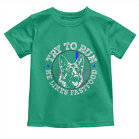 Funny Police K9 Toddler T Shirt Try To Run He Like Fast Food - Wonder Print Shop