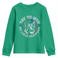 Funny Police K9 Youth Sweatshirt Try To Run He Like Fast Food - Wonder Print Shop
