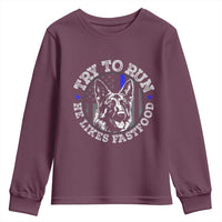 Funny Police K9 Youth Sweatshirt Try To Run He Like Fast Food - Wonder Print Shop