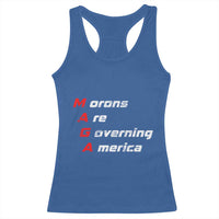 Morons Are Governing America Racerback Tank Top