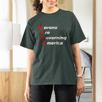 Morons Are Governing America T Shirt For Women
