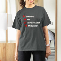 Morons Are Governing America T Shirt For Women