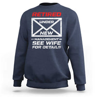 Men’s Postal Worker Retirement Sweatshirt Retired Under New Management Funny Dad Humor - Wonder Print Shop