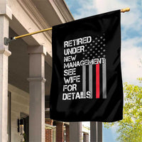 Retirement Gifts For Men Garden Flag Retired Under New Management See Wife Retired Dad
