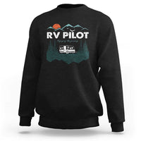 RV Pilot Camping Sweatshirt Retro Motorhome Travel Vacation Gift - Wonder Print Shop