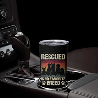 Rescued Is My Favorite Breed Tumbler Cup Adopt A Shelter Pet Cat Dog Adoption Animal Rescue - Wonder Print Shop